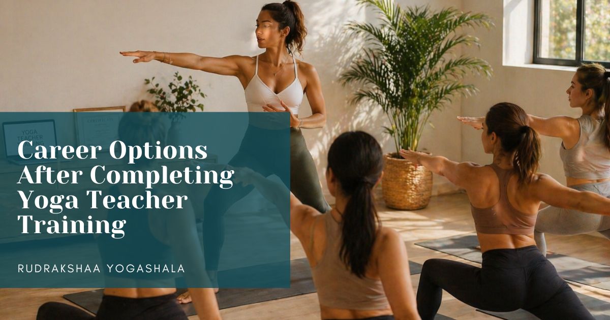 Career Options After Completing Yoga Teacher Training