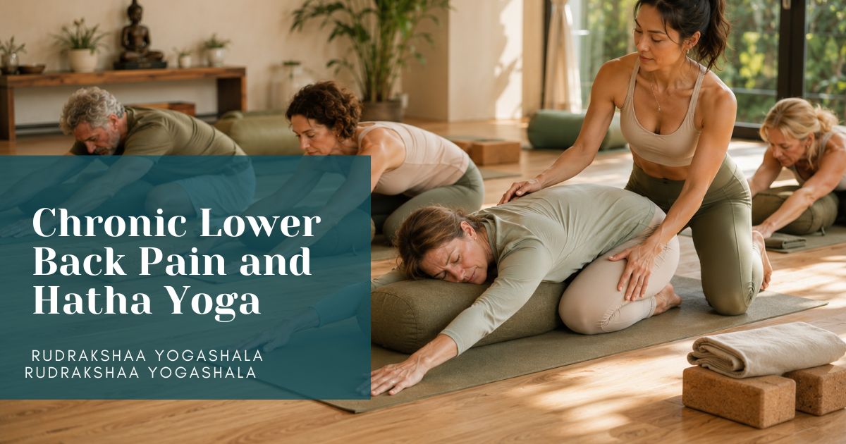 Chronic Lower Back Pain and Yoga: Why Hatha Is the Safest Starting Point
