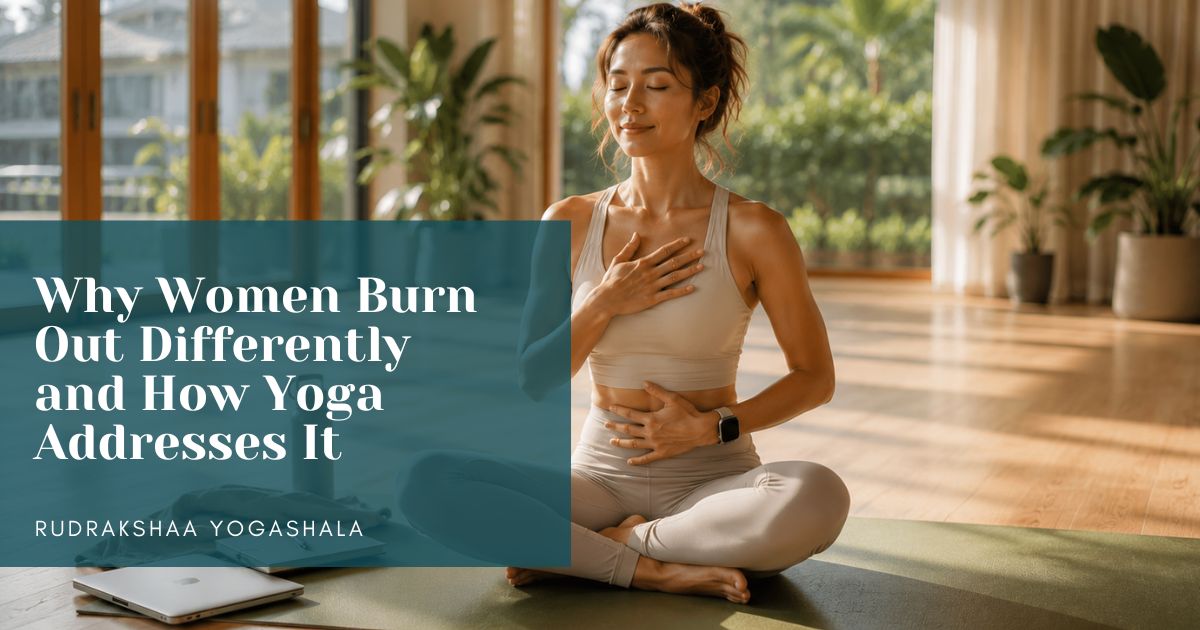 Why Women Burn Out Differently And How Yoga Addresses It